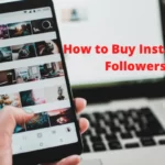 How to Buy Instagram Followers