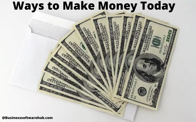 ways to make money today