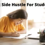 Side Hustle for Students