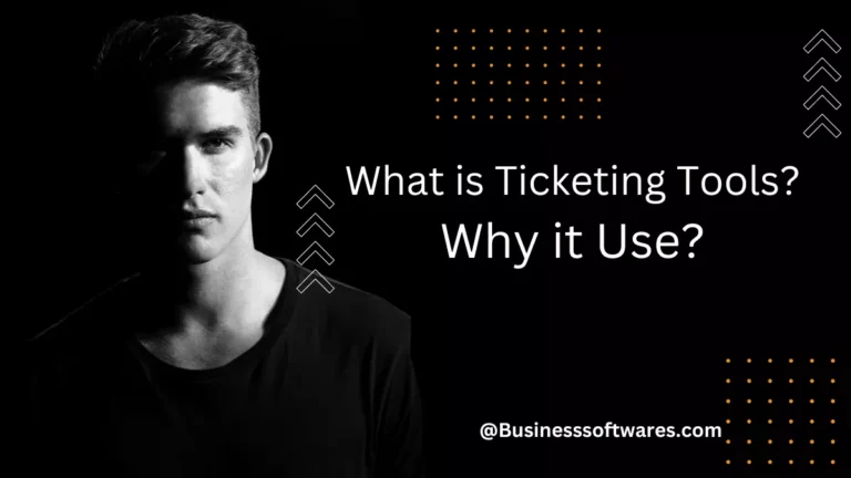 What is Ticketing tool?