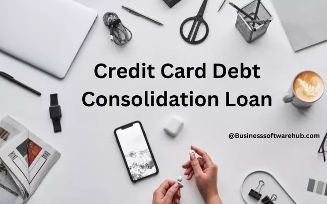 What is Credit Card Debt Consolidation? Best 7 Company's 8 Credit card debt consolidation loan