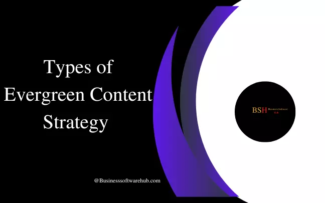15 Types of Evergreen Content Strategy in 2025 Worked 8 Types of Evergreen Content Strategy
