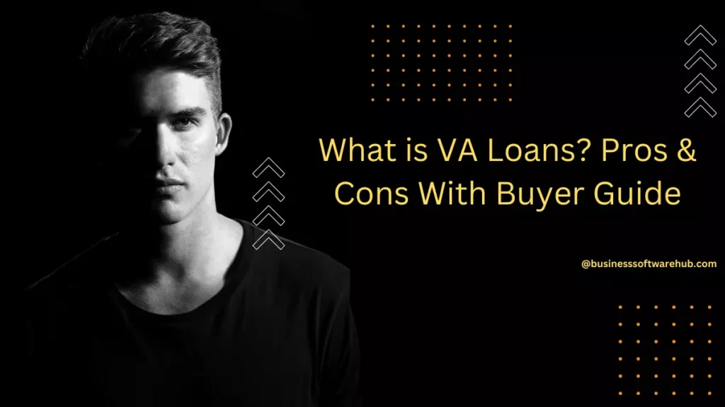 What is VA Loan