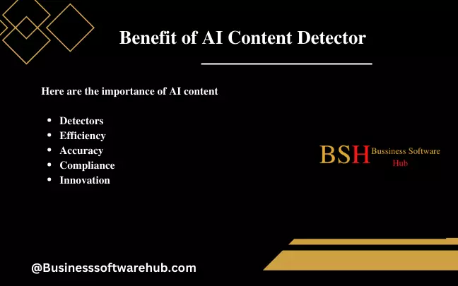What are the benefits of AI Content Detector