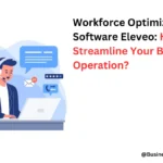 Workforce Optimization Software Eleveo
